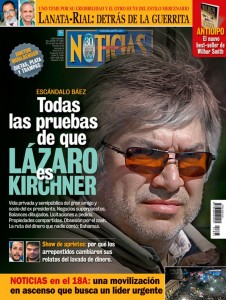 Portada de la revista Noticias con la imagen de Lázaro Báez
